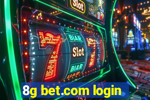 8g bet.com login