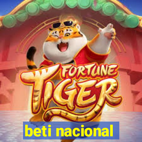 beti nacional