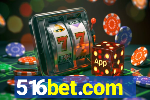 516bet.com