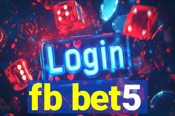 fb bet5