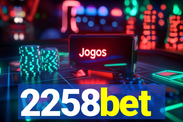 2258bet