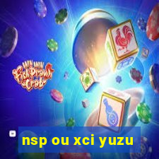 nsp ou xci yuzu