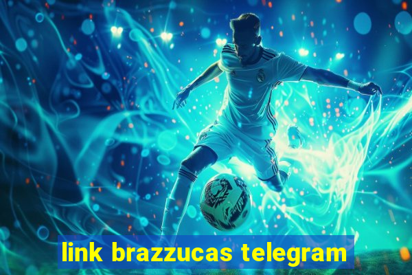 link brazzucas telegram