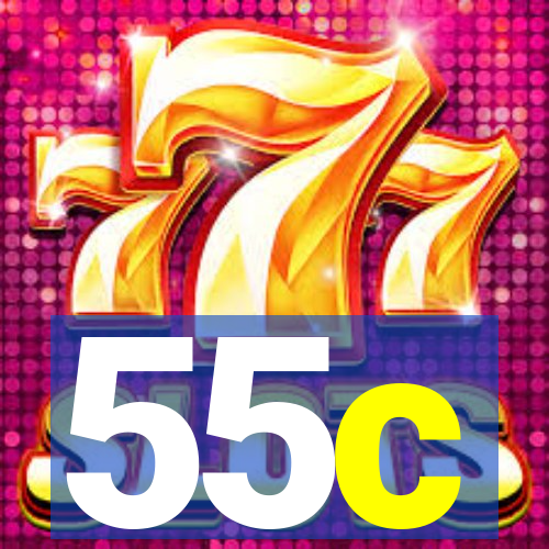 55c