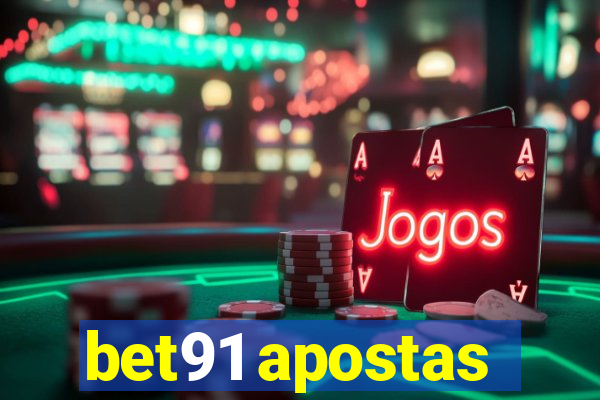 bet91 apostas