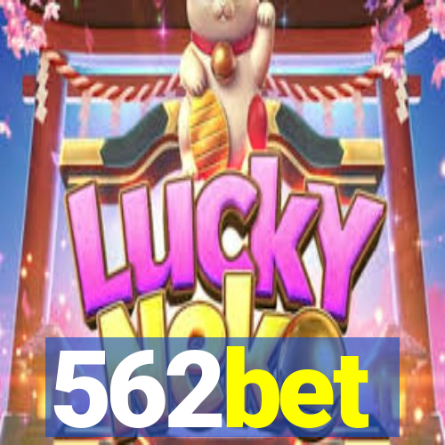 562bet