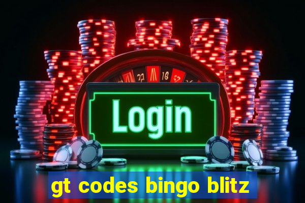 gt codes bingo blitz