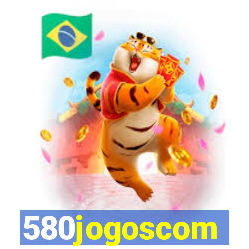 580jogoscom