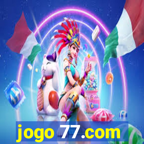 jogo 77.com