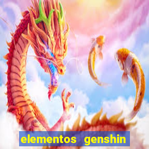 elementos genshin impact fraquezas