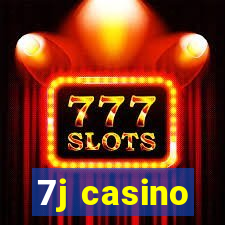 7j casino