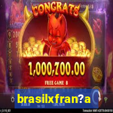 brasilxfran?a