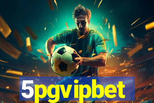 5pgvipbet