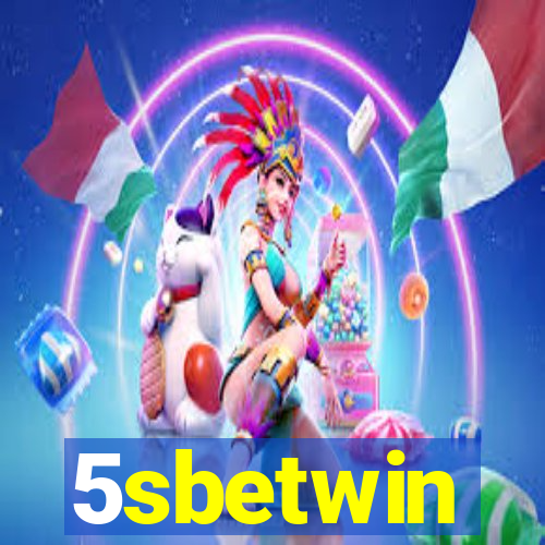 5sbetwin