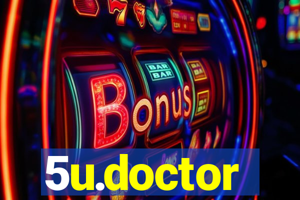 5u.doctor