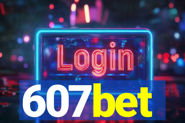 607bet