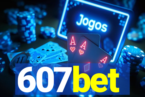 607bet