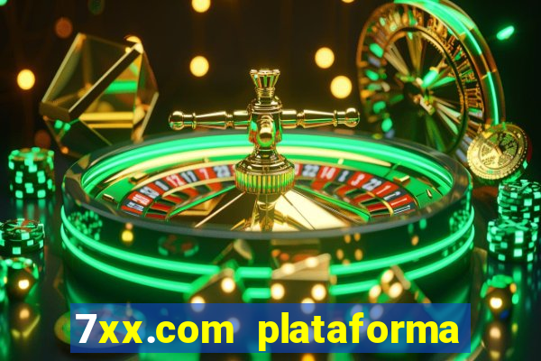 7xx.com plataforma de jogos