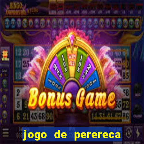 jogo de perereca de mulher