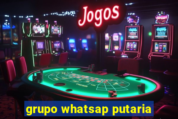 grupo whatsap putaria