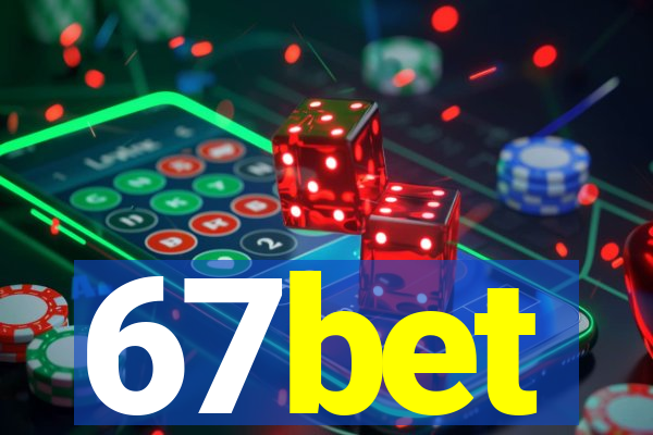 67bet