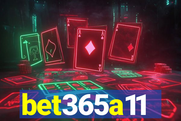 bet365a11