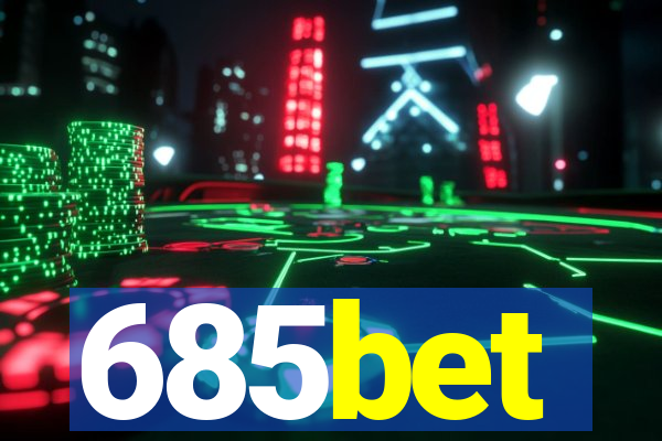 685bet