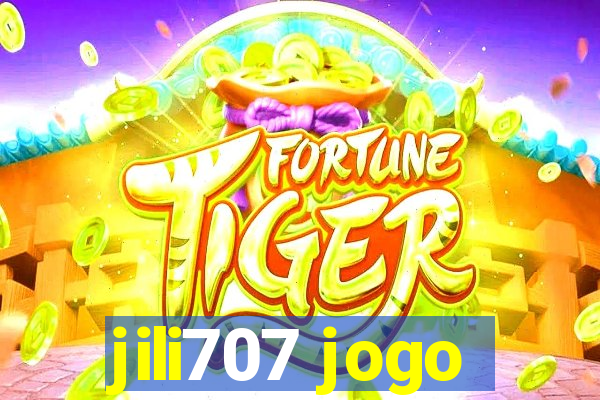 jili707 jogo