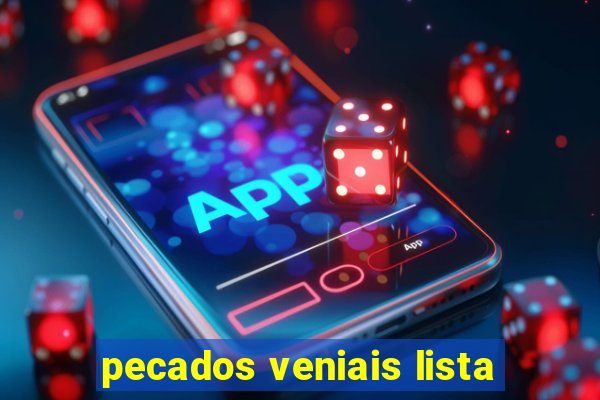 pecados veniais lista