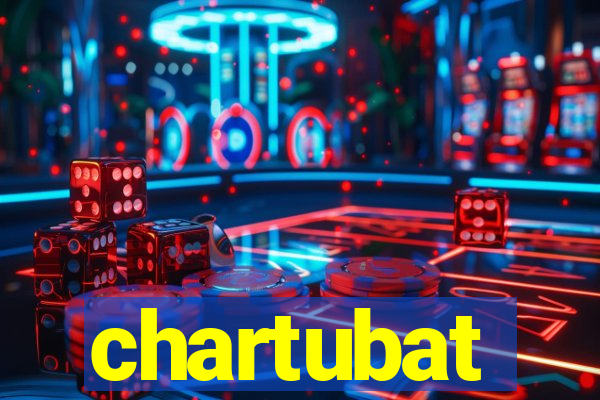 chartubat