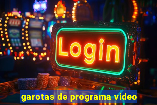 garotas de programa video