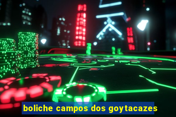 boliche campos dos goytacazes