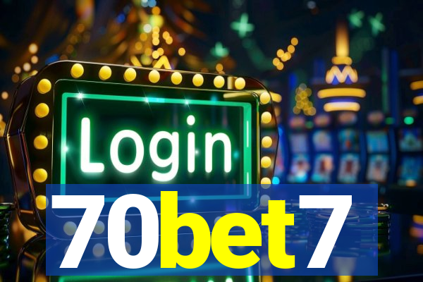 70bet7