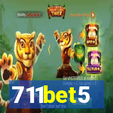 711bet5