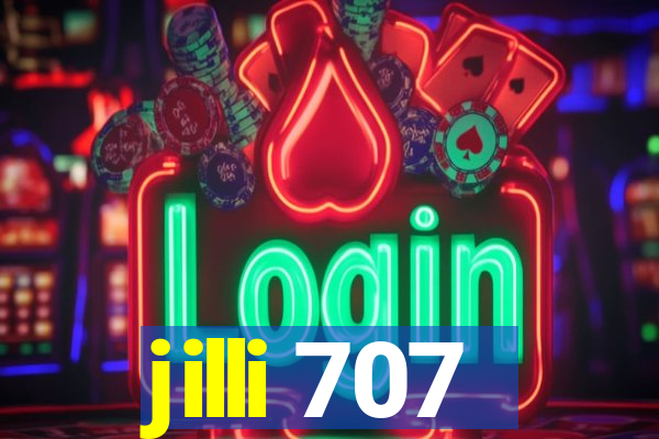 jilli 707