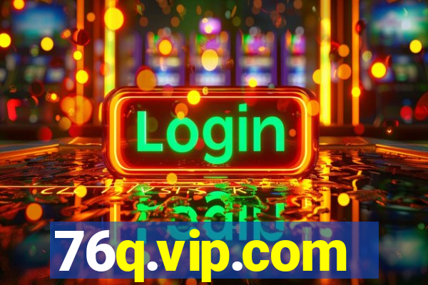 76q.vip.com