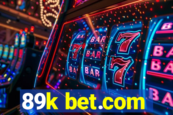 89k bet.com