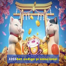 3355bet codigo promocional