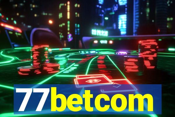 77betcom