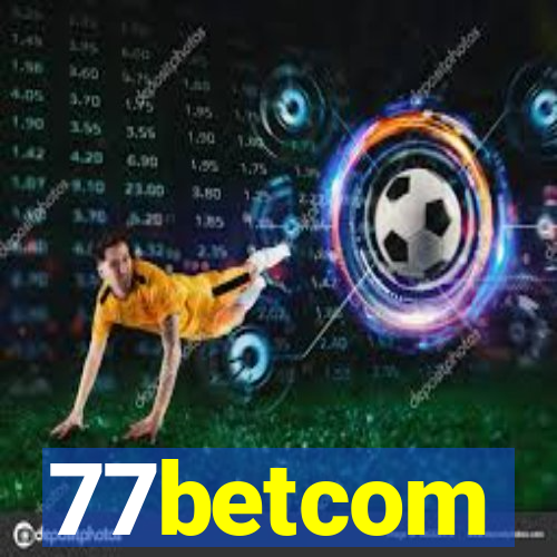 77betcom