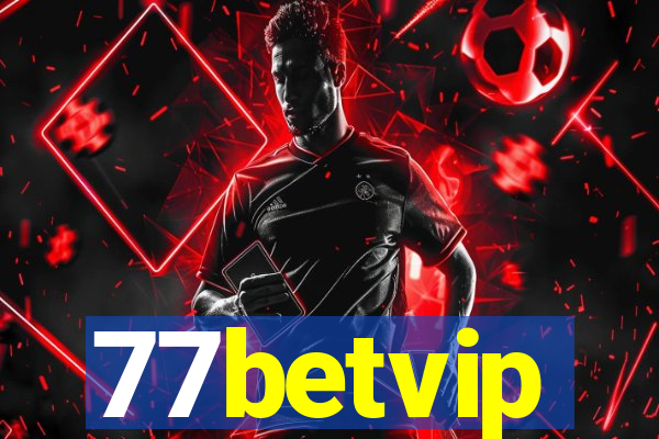 77betvip