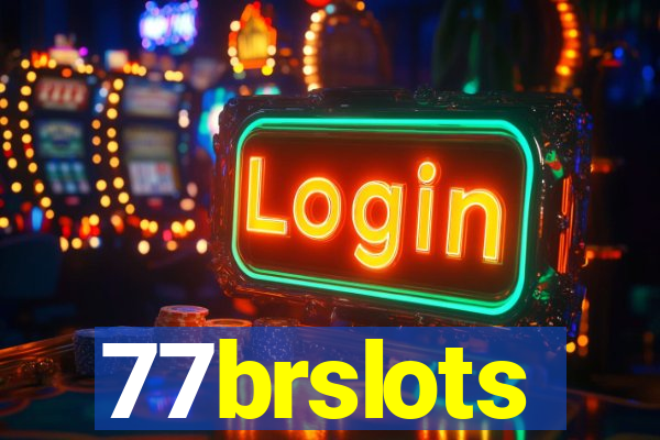 77brslots