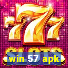 win 57 apk