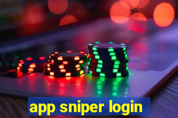 app sniper login