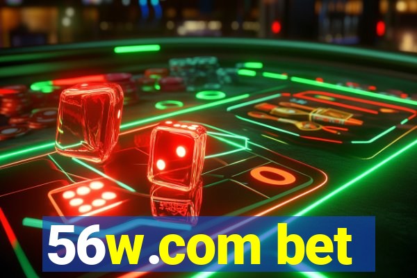 56w.com bet