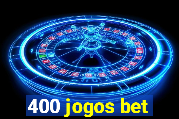 400 jogos bet