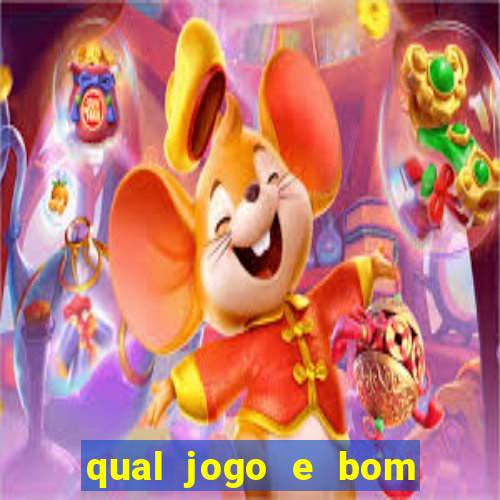 qual jogo e bom para ganhar dinheiro