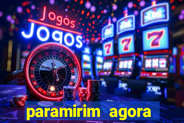 paramirim agora notícias recentes