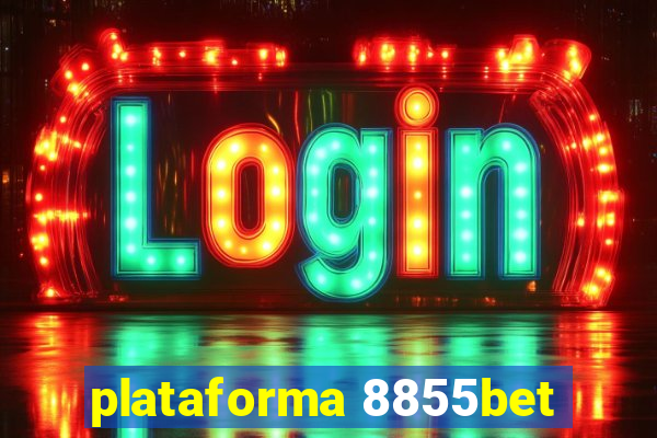 plataforma 8855bet