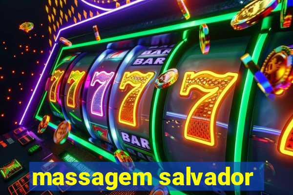 massagem salvador